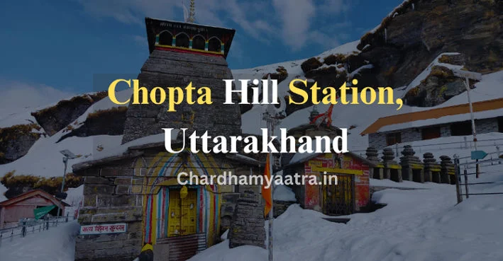 Chopta Hill Station