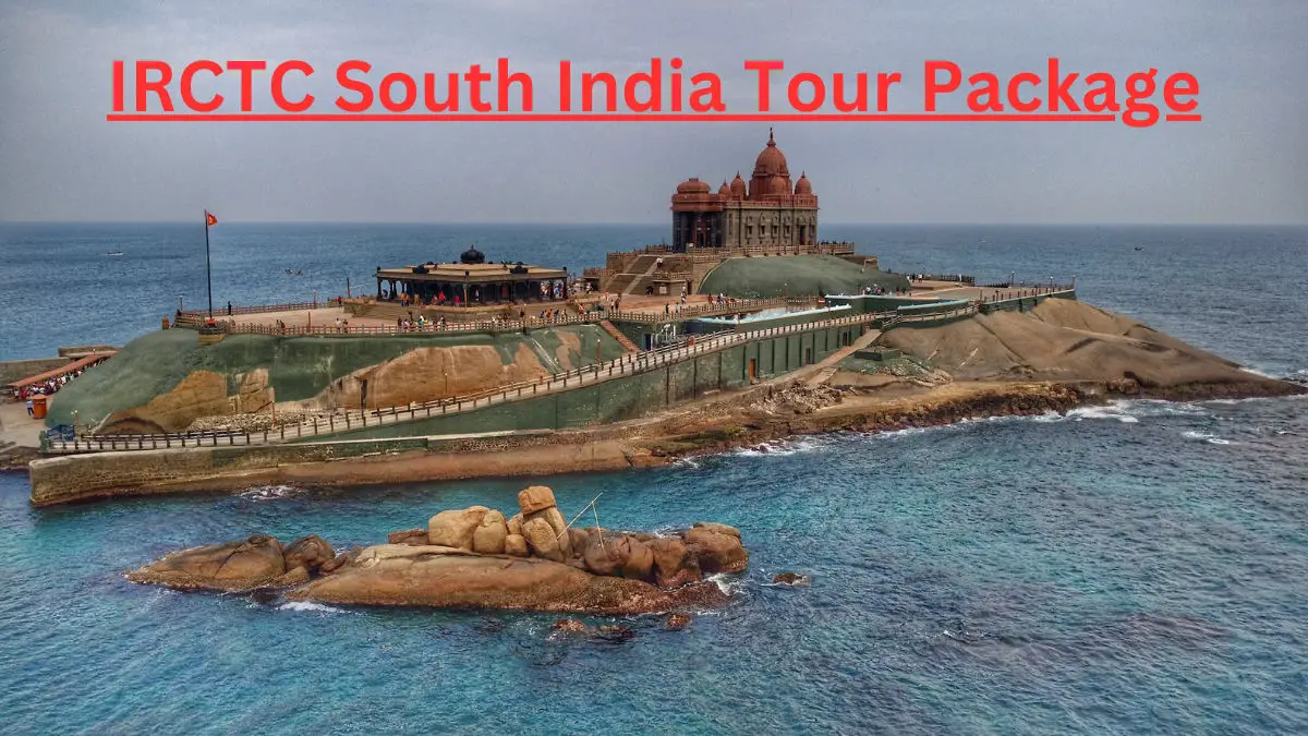 IRCTC South India Tour Package