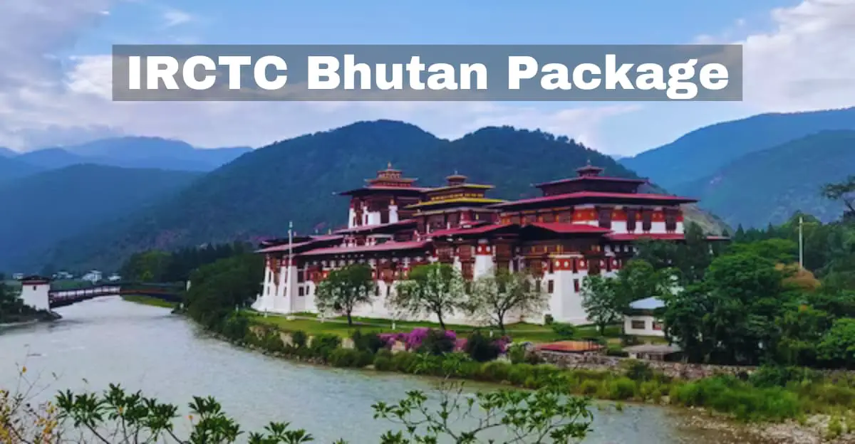 IRCTC Bhutan Package
