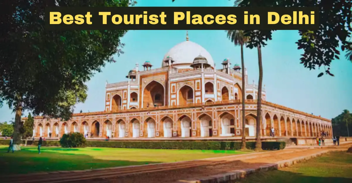Tourist Places in Delhi