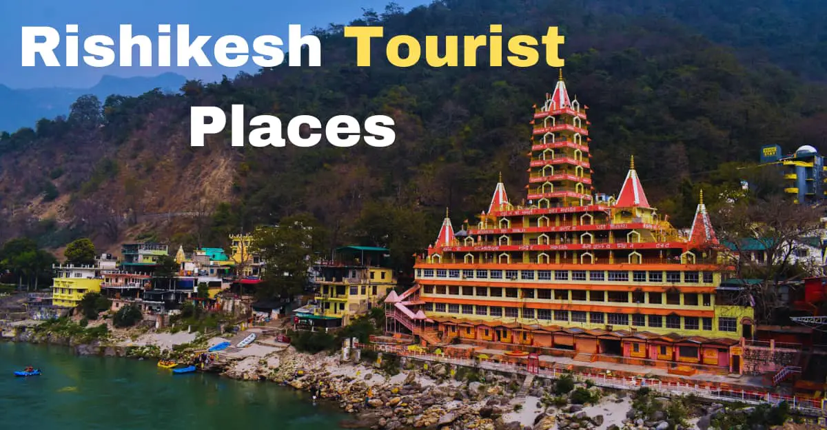 Rishikesh Tourist Places